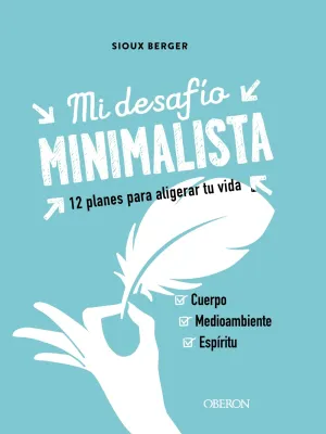 Mi Desafio: 30 Dias Minimalistas