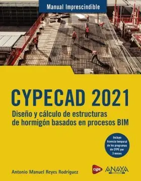 Cypecad 2021. Diseño y Calculo de Estructuras de H
