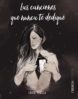 Las Canciones que Nunca te Dedique