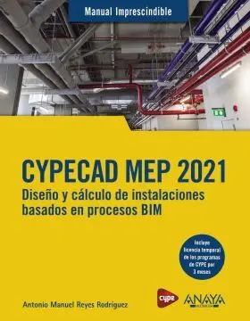 Cypecad Mep 2021. Diseño y Calculo de Instalacione