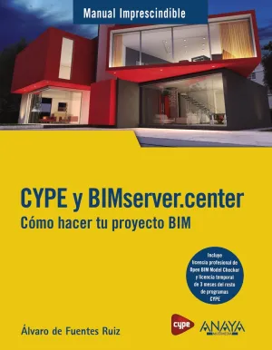 Cype y Bimserver. center. Como Hacer tu Proyecto Bi