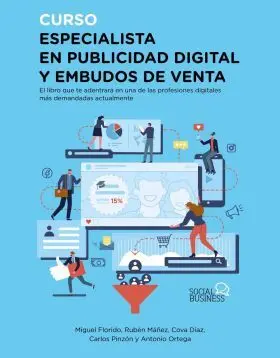 Curso Especialista en Publicidad Digital y Embudos