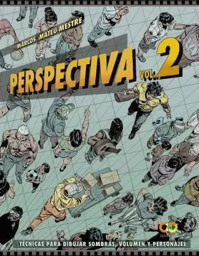 Perspectiva. Volumen 2. Tecnicas para Dibujar Somb