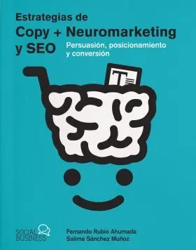 Estrategias de Copy + Neuromarketing y Seo