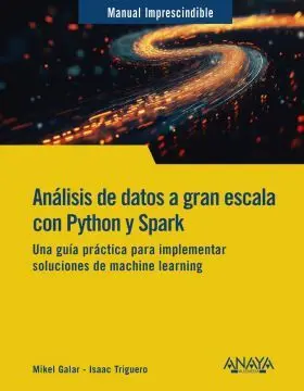 Analisis de Datos a Gran Escala con Python y Spark