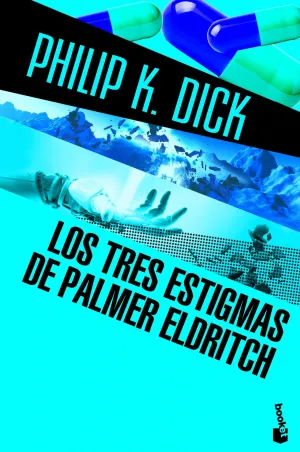 Los Tres Estigmas de Palmer Eldritch