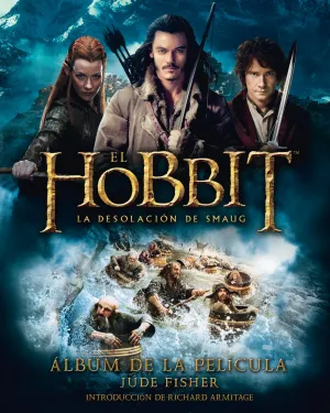 El Hobbit: la Desolacion de Smaug. Album de la Pe