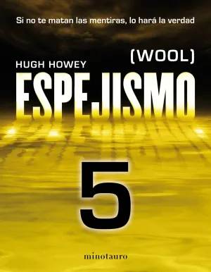 Espejismo 5 (Wool 5). Los Desamparados