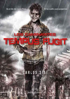Los Caminantes. Tempus Fugit