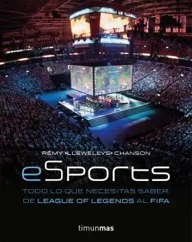 Esport. Todo lo que Necesitas Saber, de League Of