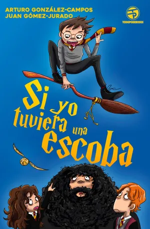 Si yo Tuviera una Escoba