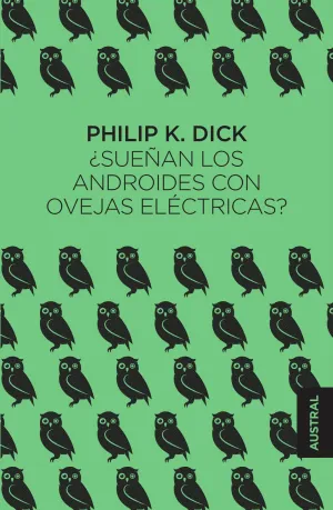 ¿Sueñan los Androides con Ovejas Electricas?