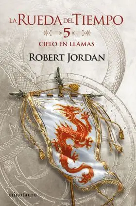 La Rueda del Tiempo 05/14 el Cielo en Llamas