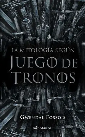 Mitologia en Juego de Tronos, la