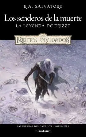 Las Espadas del Cazador Nº 02/03 los Senderos de la Muerte