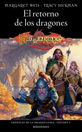 Crónica Dragonlance Nº01/03 el Retorno de los Dragones