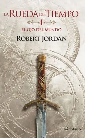 La Rueda del Tiempo. El Ojo del Mundo