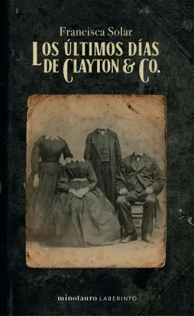 Los Últimos Días de Clayton & Co.