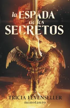 Forjadora de Espadas Nº 01 la Espada de los Secretos