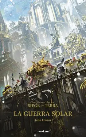 The Horus Heresy: Siege Of Terra