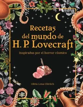 Recetas del Mundo de H. p. Lovecraft