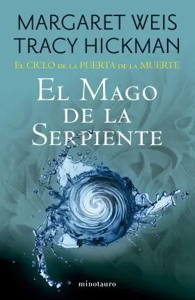 El Ciclo de la Puerta de la Muerte Nº 04/07 el Mago de la Serpiente