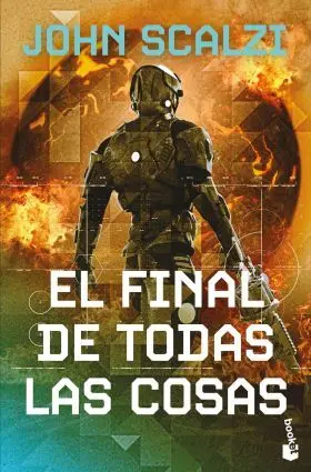 Final de Todas las Cosas, el (La Vieja Guardia, 6)