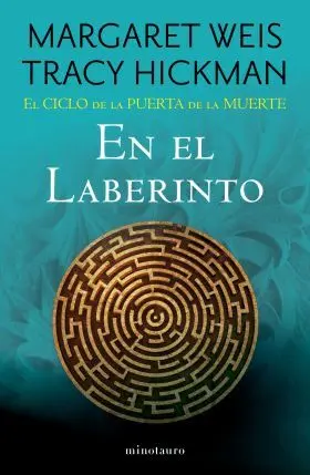 Ciclo de la Puerta de la Muerte, el 06/07. En el Laberinto