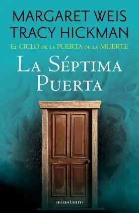 Ciclo de la Puerta de la Muerte 07/07 la Septima Puerta, el