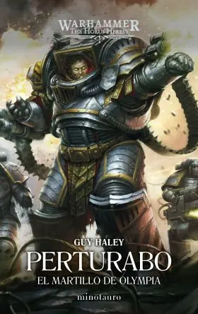 Primarchs 04 Perturabo: el Martillo de Olympia