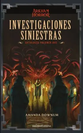 Investigaciones Siniestras: Antologia 02