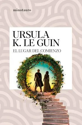 Lugar del Comienzo, el
