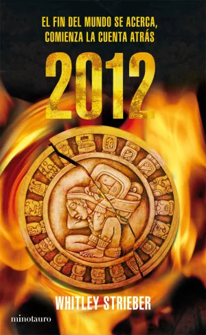 2012. El Fin del Mundo se Acerca