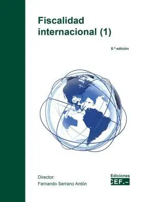 Fiscalidad Internacional (Obra Completa)