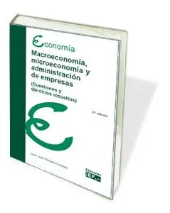 Macroeconomia, Microeconomia y Administracion de e