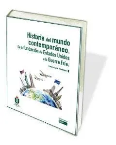 Historia del Mundo Contemporaneo. De la Fundacion