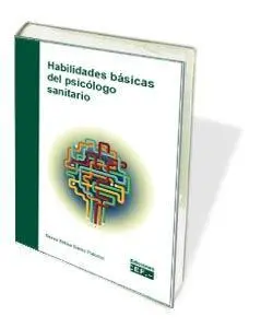 Habilidades Basicas del Psicologo Sanitario