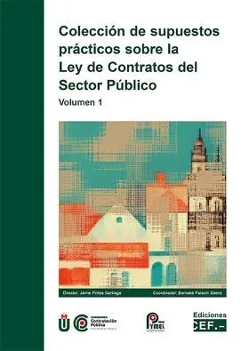 Colección de Supuestos Prácticos Sobre la Ley de Contratos del Sector Público. V
