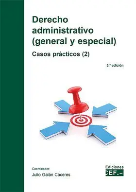 Derecho Administrativo (General y Especial) Casos Practicos (2)