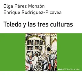 Toledo y las Tres Culturas