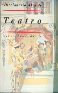 Diccionario de Teatro