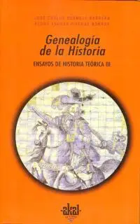 Genealogia de la Historia Iii
