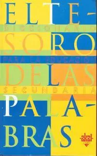 Tesoro de las Palabras Diccionario Secundaria