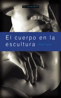 Cuerpo en la Escultura, el