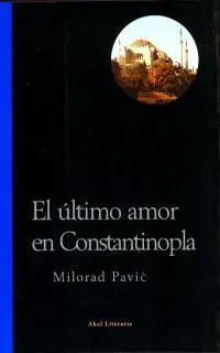 Ultimo Amor en Constantinopla