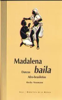 Madalena Baile. Danzas Afro-Brasileñas