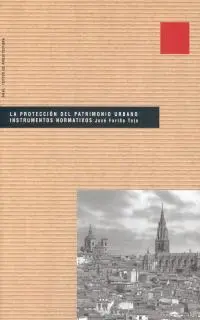 Proteccion del Patrimonio Urbano
