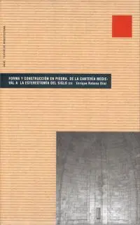 Forma y Construccion en Piedra, Siglo Xix