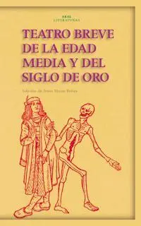 Teatro Breve de la Edad Media y del Siglo de Oro