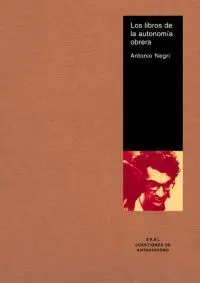 Libros de la Autonomia Obrera